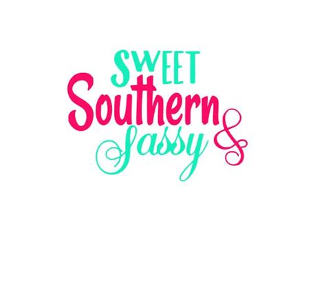 sweet southern and sassy