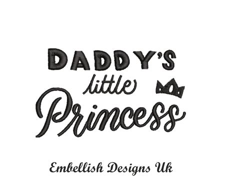 daddy s little princess machine embroidery design file 7 etsy