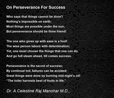 On Perseverance For Success Poem By Dr Acelestine Raj Manohar Md