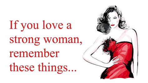 20 Things To Remember If You Love A Strong Woman Strong Women Single