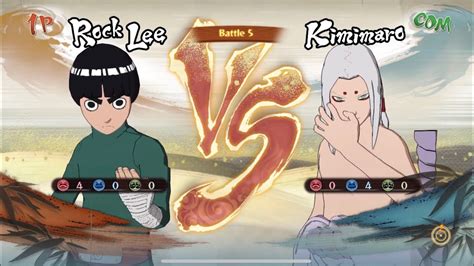 Naruto Shippuden Ultimate Ninja Storm 4 Rock Lee Vs Kimimaro Youtube