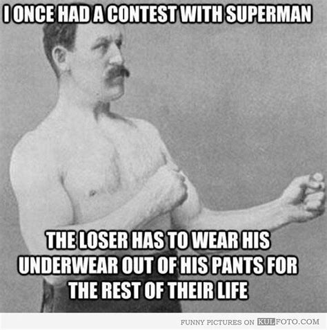 Updated daily, for more funny memes check our homepage. I once had a contest with Superman - Funny boxer from old ...