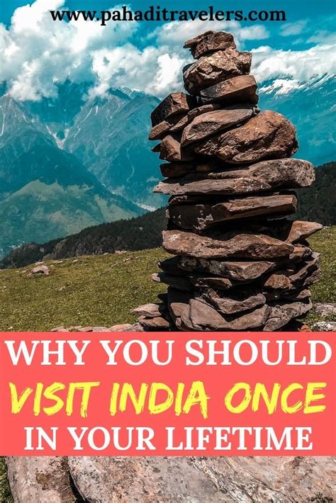 Why You Should Visit India Once In Your Lifetime In 2020 India
