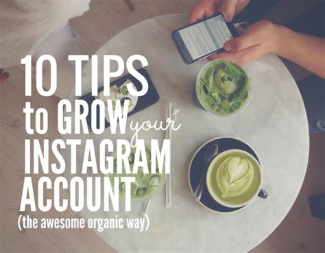 10 Tips To Grow Your Instagram Account The Awesome Organic Way