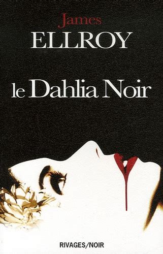 Le Dahlia Noir Livraddict