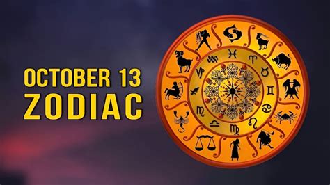 October 13 Zodiac Comprehensive Guide To Love And Career Paths