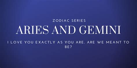 Aries With Gemini Relationship Compatibility By Jen Christina Medium
