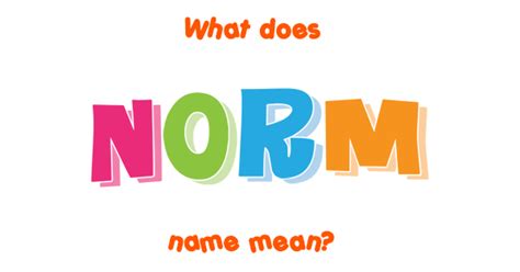 Norm Name Meaning Of Norm