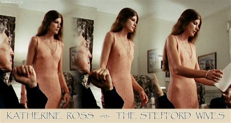 Голая Кэтрин Росс в The Stepford Wives