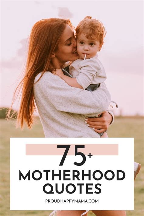 75 Inspiring Motherhood Quotes With Images