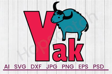 Yak SVG File, DXF File By Hopscotch Designs | TheHungryJPEG.com