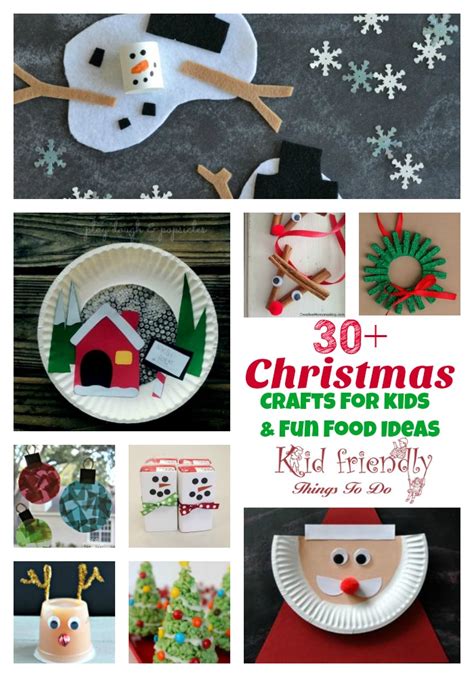 Over 30 Easy Christmas Fun Food Ideas And Crafts Kids Can Make