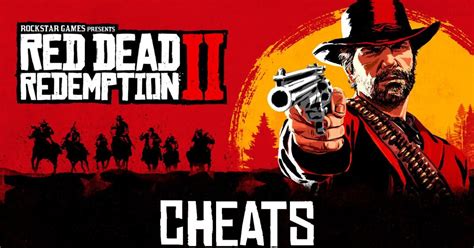 Red Dead Redemption 2 Cheats Für Pc Xbox One Und Playstation 4