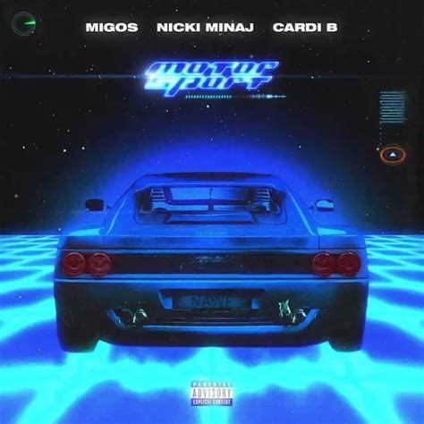 Migos “motor Sport” Feat Nicki Minaj And Cardi B
