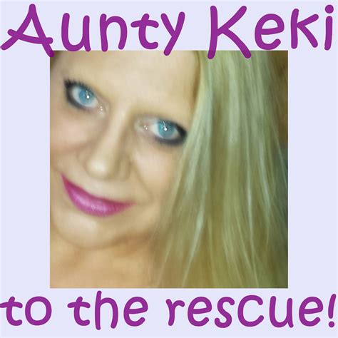 Aunty Keki To The Rescue