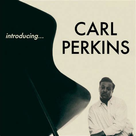 Introducing Carl Perkins 11 Bonus Tracks Jazz Messengers