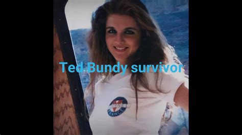 Carol Daronch Surviving Victim Of Ted Bundy Youtube