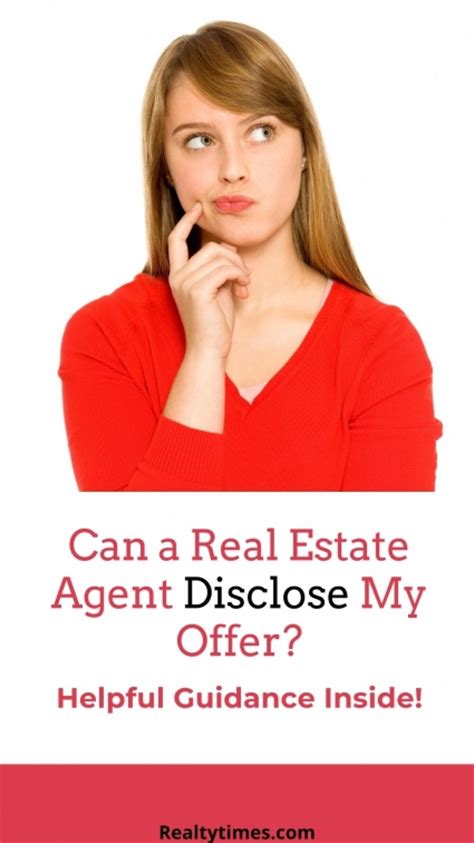 Can A Real Estate Agent Disclose My Offer Realty Times In 2020 Real Estate Exam Real Estate