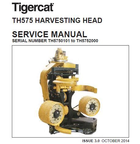 Tigercat Th Harvesting Head Service Repair Manual Service Repair