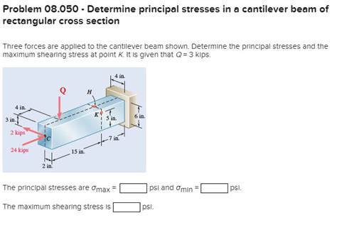 Solved Problem 08050 Determine Principal Stresses In A