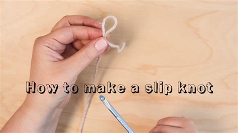 How to Make a Slip Knot - Crochet for Beginners - YouTube