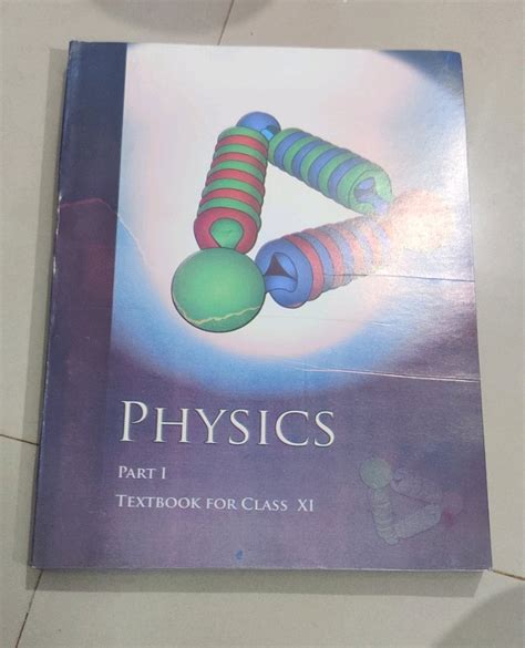 English Ncert Class 11th Part 1 Physics Textbook At Rs 150piece In Hubli