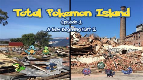 Total Pokemon Island Episode 1 A New Beginning Part 2 Youtube