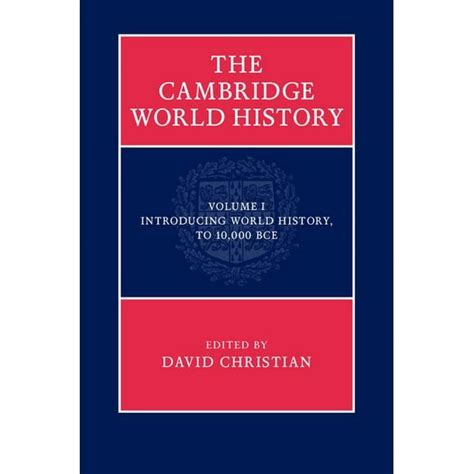 Cambridge World History The Cambridge World History Volume 1