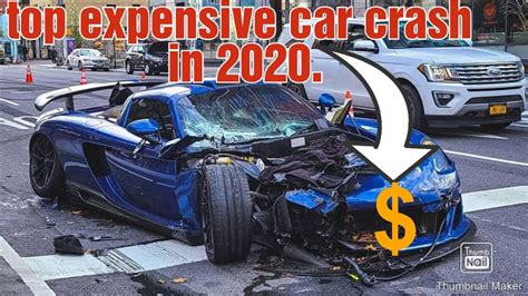 Top Expensive Car Crash In 2020😱💎😱 Youtube