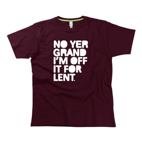 I M Off It For Lent Gents T Shirts Lent Graphic Tee Shirts Hairy Filing Mens Tops Guys