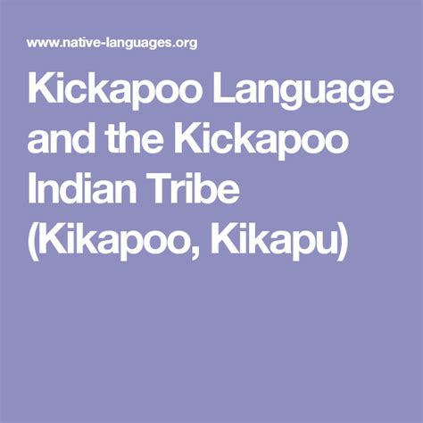 Kickapoo Language And The Kickapoo Indian Tribe Kikapoo Kikapu 50b
