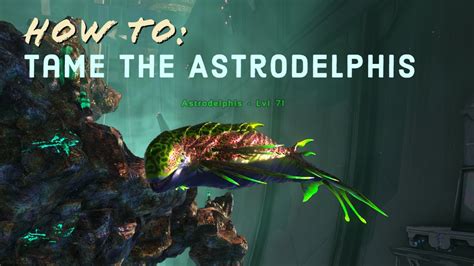 Ark Genesis 2 How To Tame The Astrodelphis Youtube
