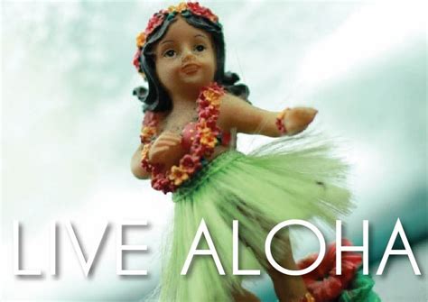 Live The Spirit Of Aloha Aloha Hawaii Summertime