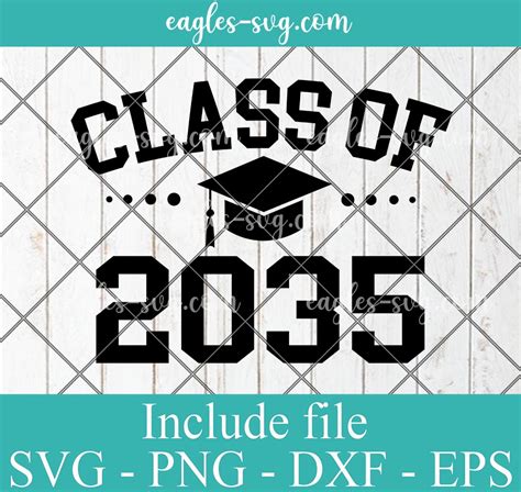 Class Of 2035 Graduation Svg Png Cricut And Silhouette Eagles