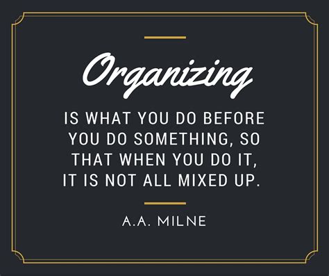 Inspiring Quotes To Get Organized