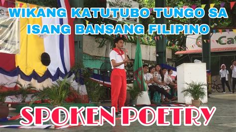 Wikang Katutubo Tungo Sa Isang Bansang Filipino Spoken Poetry Live