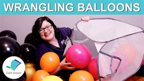 Balloon Basics Containing And Transporting Balloons Youtube