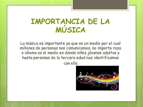 La Musica Y Su Importancia