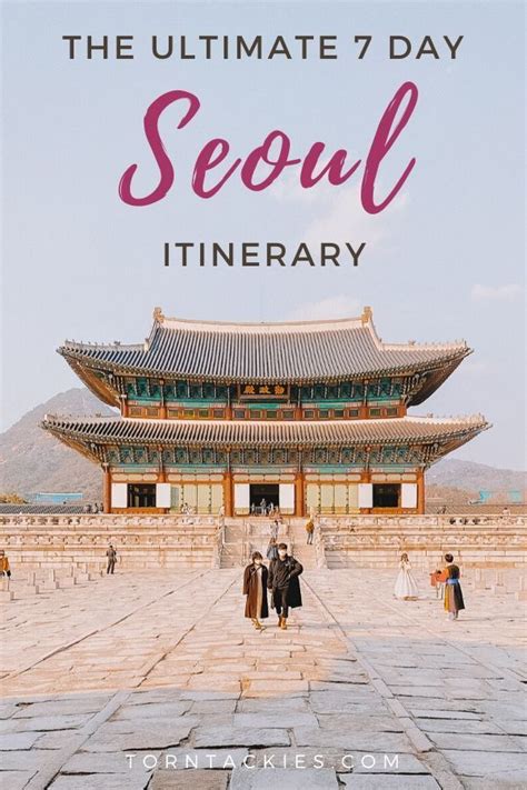 The Ultimate 7 Day Seoul Itinerary How To Spend 7 Days In Seoul