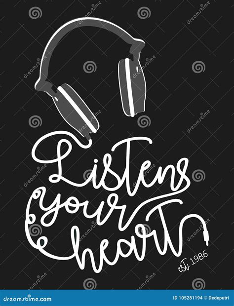 Vector Typography Listen Your Heart Stock Vector Illustration Of