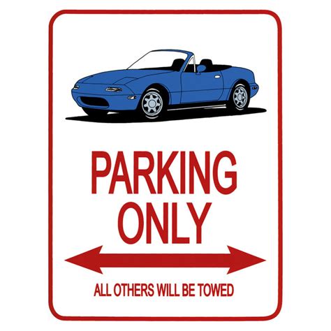 Parking Signs Mx 5 Mk1