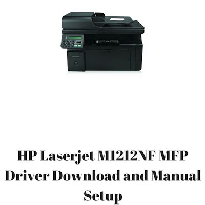 This driver package is available for 32 and 64 bit pcs. HP Laserjet M1212NF MFP Driver Download and Manual Setup ...