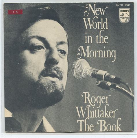 Roger Whittaker New World In The Morning Vinyl 7 Single 45 Rpm