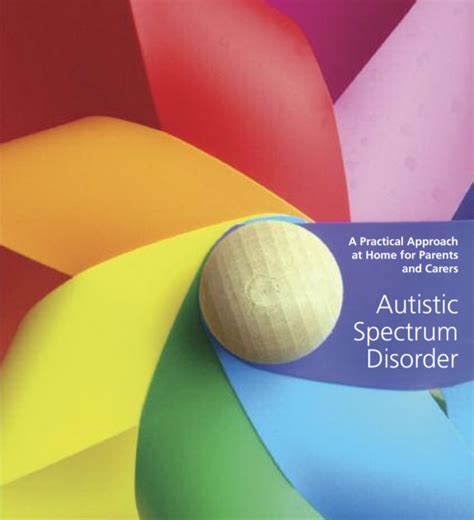 Autistic Spectrum Disorder A Practical Approach At Home