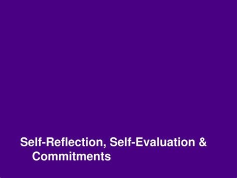 Ppt Self Reflection Self Evaluation And Commitments Powerpoint