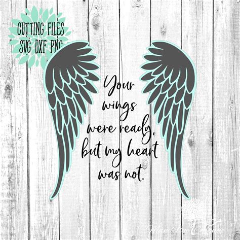 Youre Wings Were Ready Svg Angel Wings Sympathy Svg Etsy Wings
