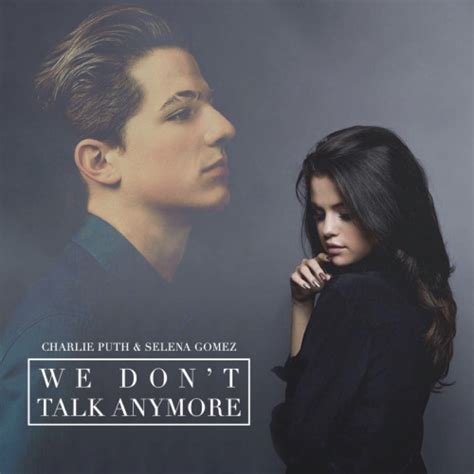 We Dont Talk Anymore Charlie Puth Ft Selena Gomez
