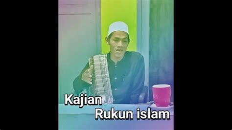 Rukun Islam Kajian Kitab Safinatun Najah Bahasa Sunda Youtube