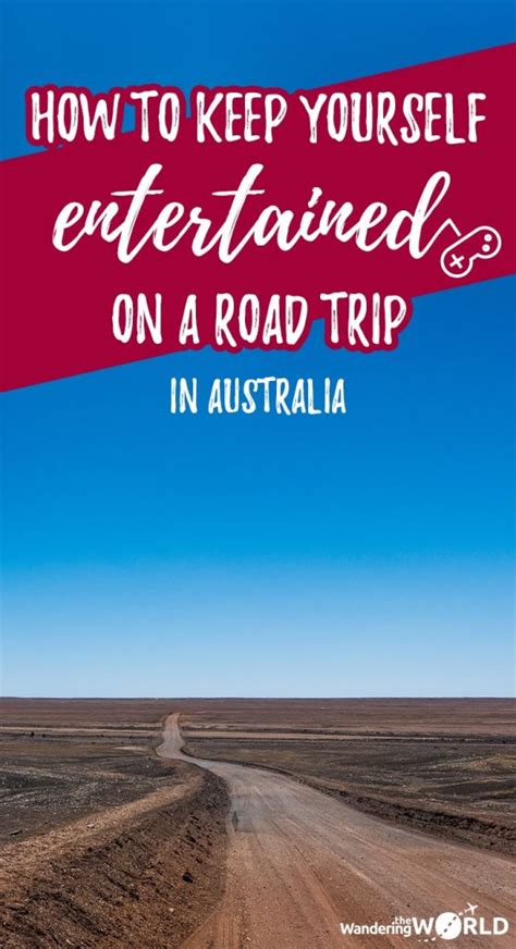 How To Keep Yourself Entertained On A Road Trip In Australia