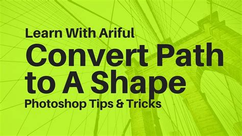 how to convert a layer object or a path to a shape photoshop tips and tricks photoshop